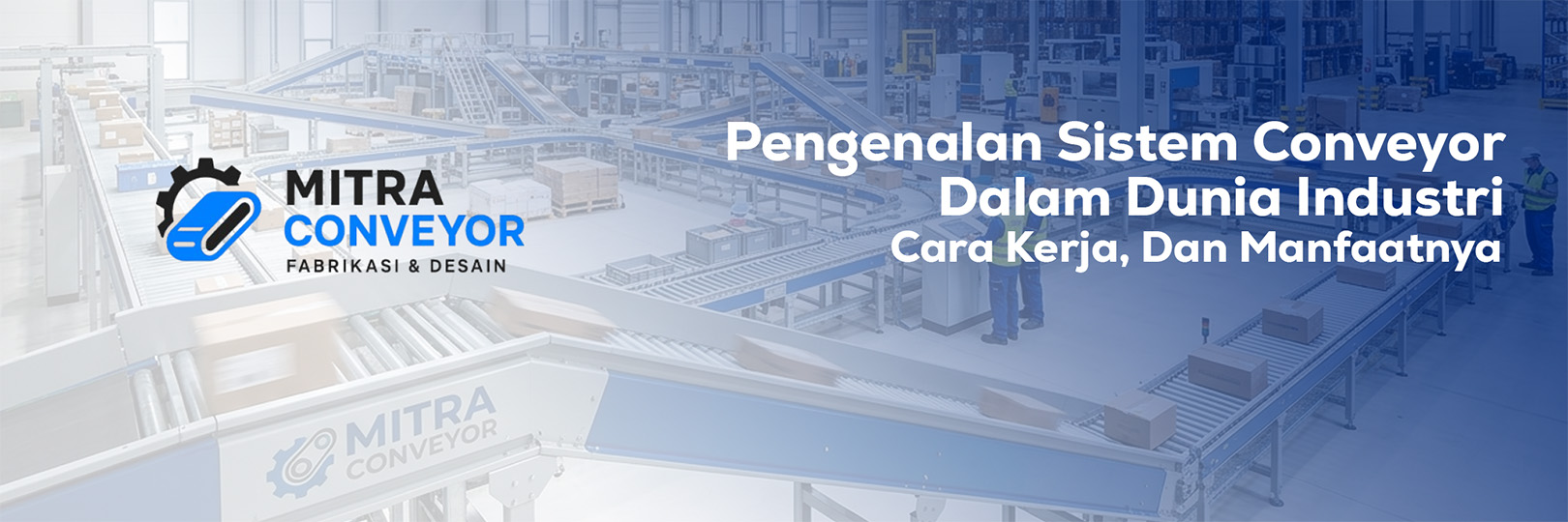 Sistem Conveyor Industri